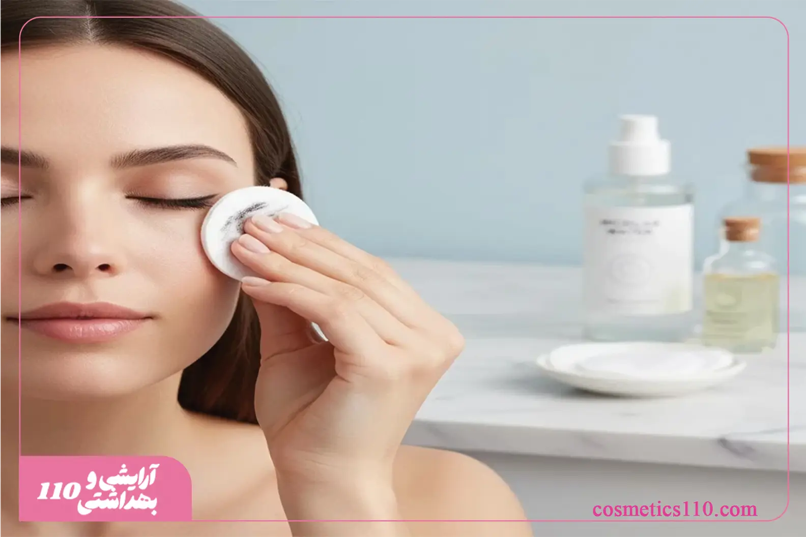 «پاک کردن آرایش چشم با میسلار واتر و پد آرایشی»